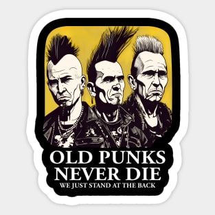 Punk Rock - Old Punks Never Die Sticker